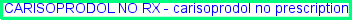 carisoprodol at cut rates, carisoprodol street value